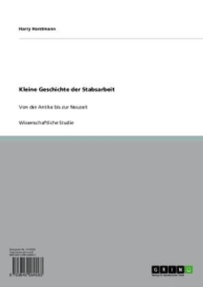 Kleine Geschichte der Stabsarbeit