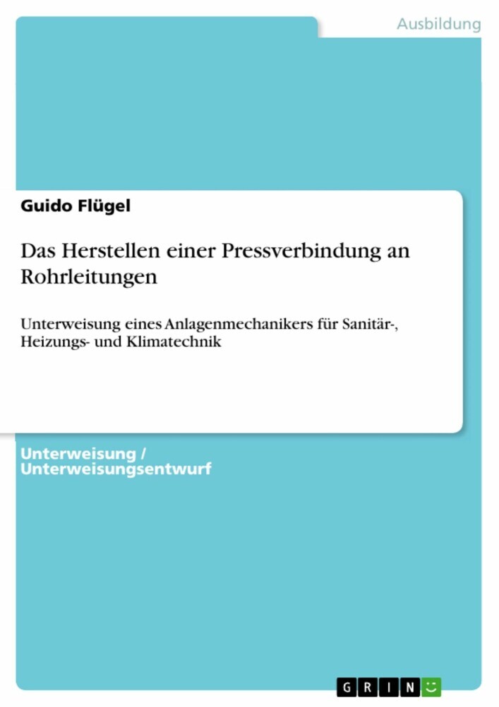 Das Herstellen einer Pressverbindung an Rohrleitungen main product photo