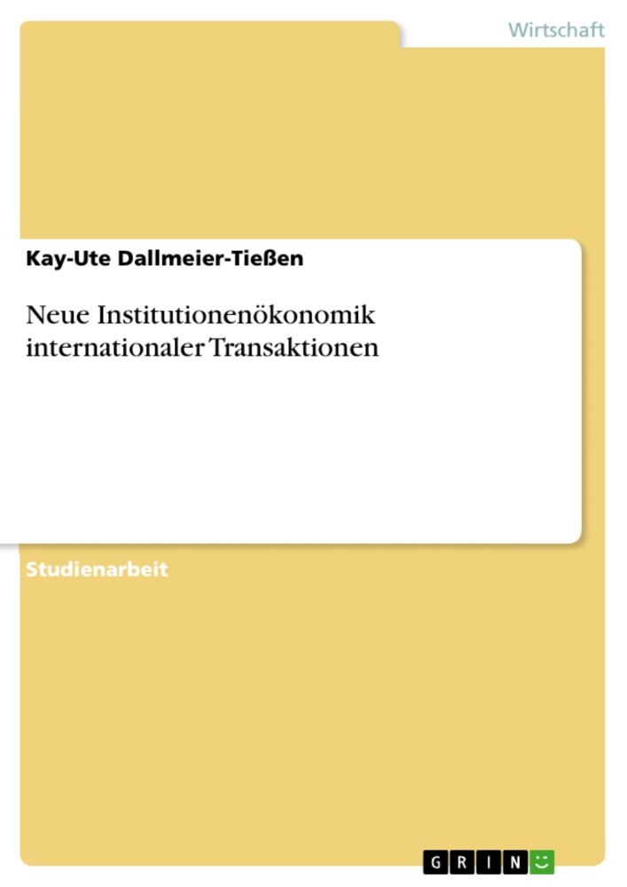 Neue Institutionenökonomik internationaler Transaktionen main product photo