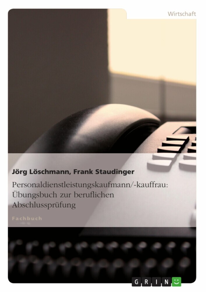 Personaldienstleistungskaufmann/-kauffrau: Übungsbuch zur beruflichen Abschlussprüfung main product photo