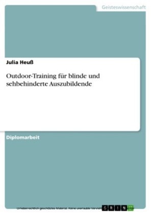 Outdoor-Training für blinde und sehbehinderte Auszubildende