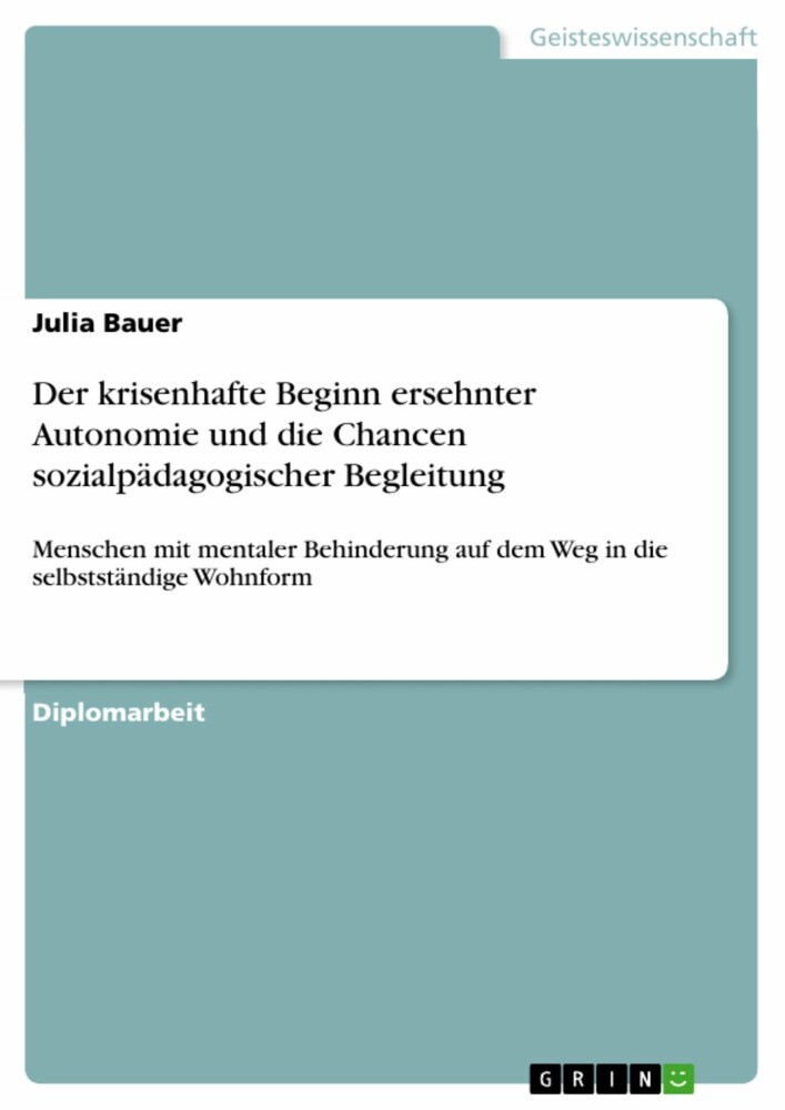 Der krisenhafte Beginn ersehnter Autonomie und die Chancen sozialpädagogischer Begleitung main product photo