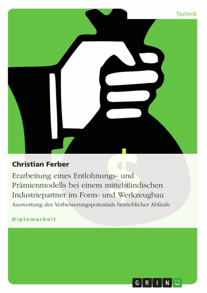 Erarbeitung eines Entlohnungs- und Prämienmodells bei einem mittelständischen Industriepartner im Form- und Werkzeugbau main product photo