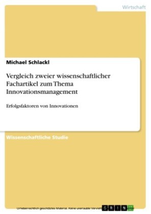 Vergleich zweier wissenschaftlicher Fachartikel zum Thema Innovationsmanagement