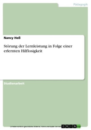 Störung der Lernleistung in Folge einer erlernten Hilflosigkeit