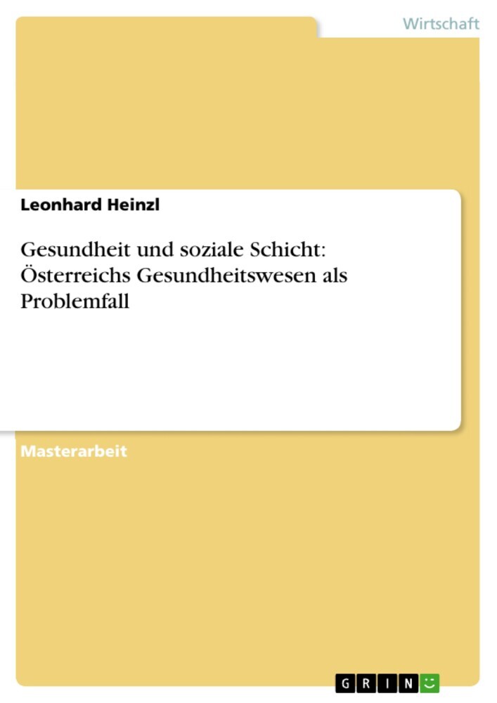 Gesundheit und soziale Schicht: Österreichs Gesundheitswesen als Problemfall main product photo