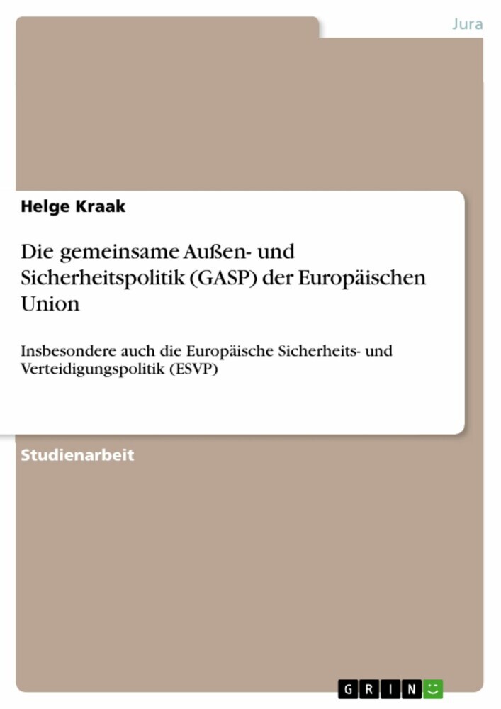 Die gemeinsame Außen- und Sicherheitspolitik (GASP) der Europäischen Union main product photo