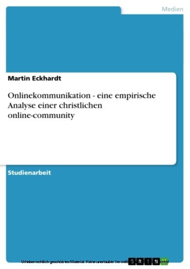Onlinekommunikation - eine empirische Analyse einer christlichen online-community main product photo