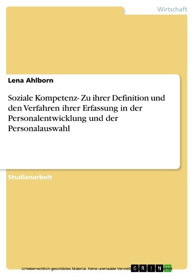 Soziale Kompetenz- Zu ihrer Definition und den Verfahren ihrer Erfassung in der Personalentwicklung und der Personalauswahl main product photo