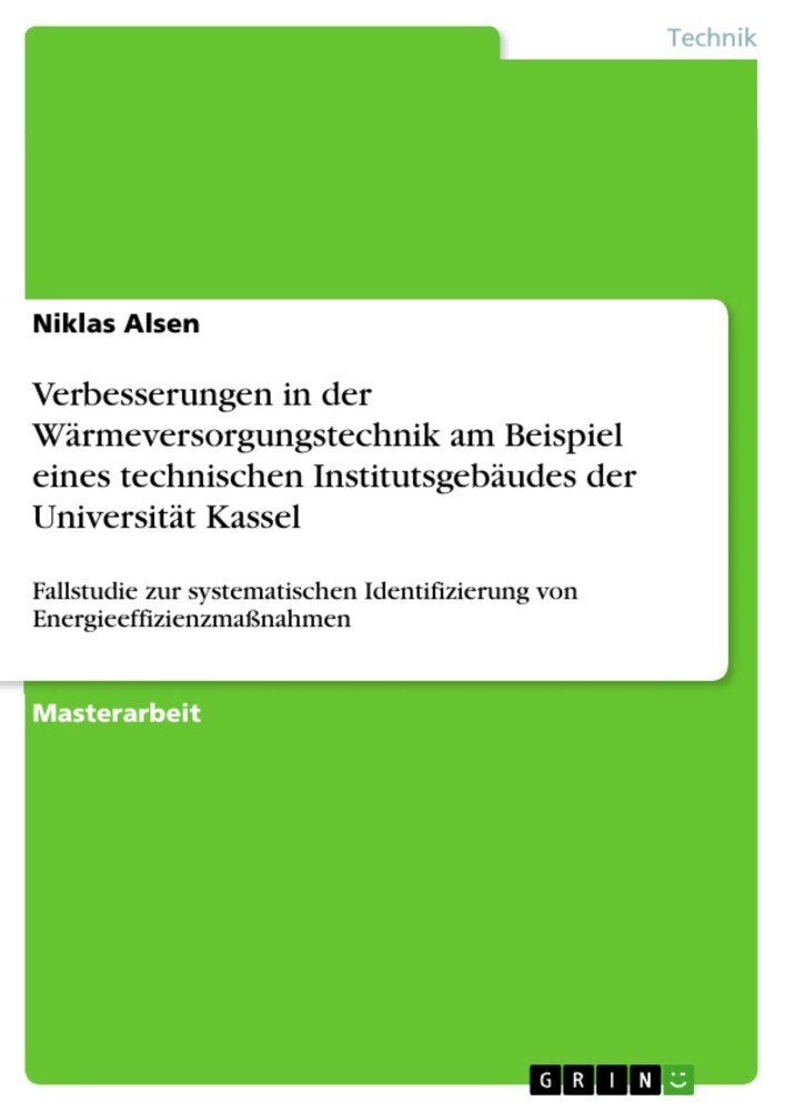 Verbesserungen in der Wärmeversorgungstechnik am Beispiel eines technischen Institutsgebäudes der Universität Kassel main product photo