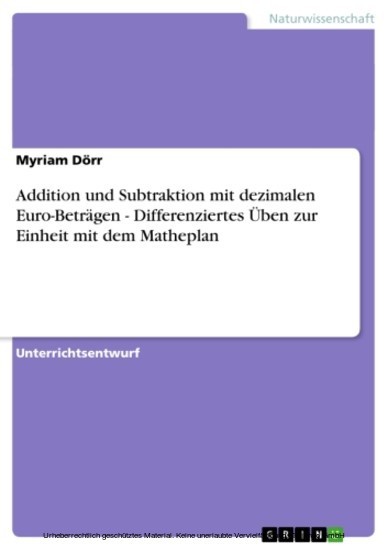 Addition und Subtraktion mit dezimalen Euro-Beträgen - Differenziertes Üben zur Einheit mit dem Matheplan main product photo
