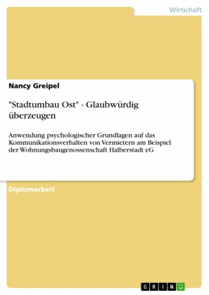 'Stadtumbau Ost' - Glaubwürdig überzeugen