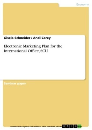 Electronic Marketing Plan for the International Office, SCU