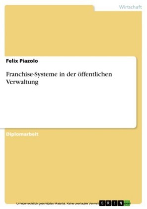 Franchise-Systeme in der öffentlichen Verwaltung