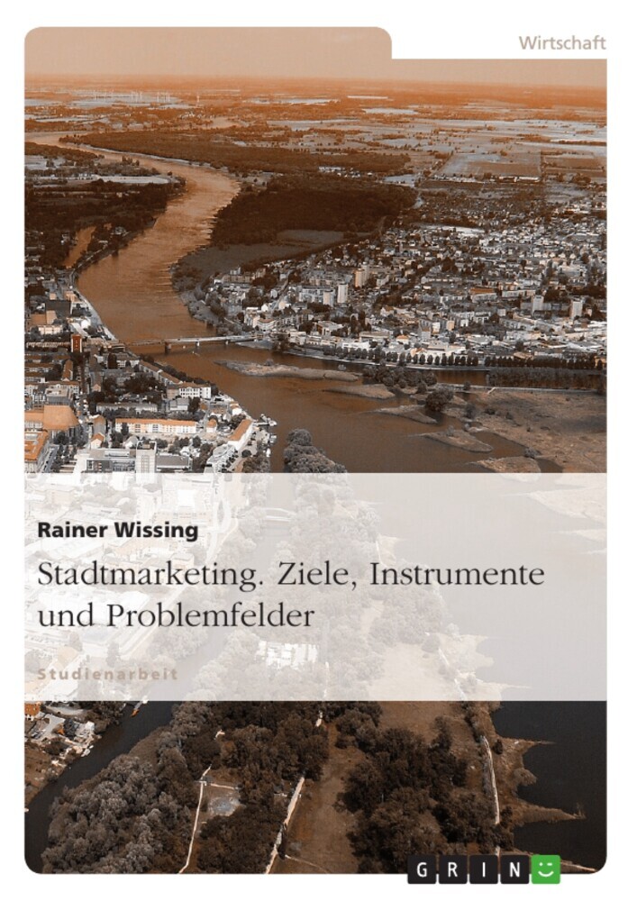Stadtmarketing. Ziele, Instrumente und Problemfelder main product photo