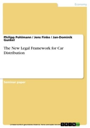 The New Legal Framework for Car Distribution