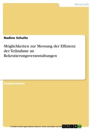 Möglichkeiten zur Messung der Effizienz der Teilnahme an Rekrutierungsveranstaltungen