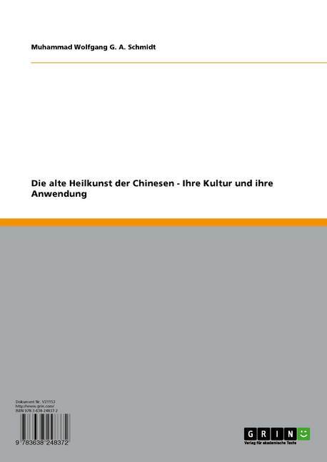 Die alte Heilkunst der Chinesen - Ihre Kultur und ihre Anwendung main product photo