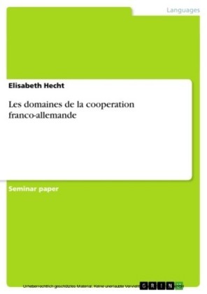 Les domaines de la cooperation franco-allemande