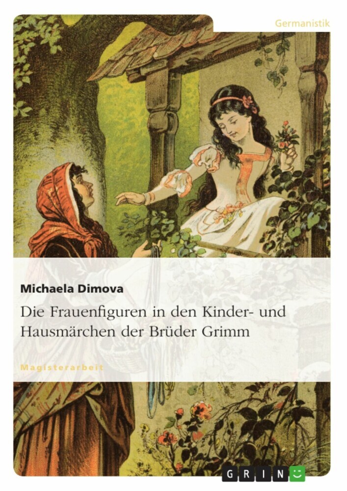 Die Frauenfiguren in den Kinder- und Hausmärchen der Brüder Grimm main product photo