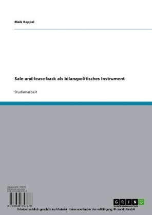 Sale-and-lease-back als bilanzpolitisches Instrument