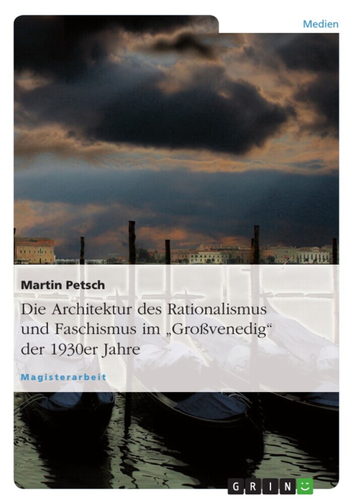 Die Architektur des Rationalismus und Faschismus im 'Großvenedig' der 1930er Jahre main product photo