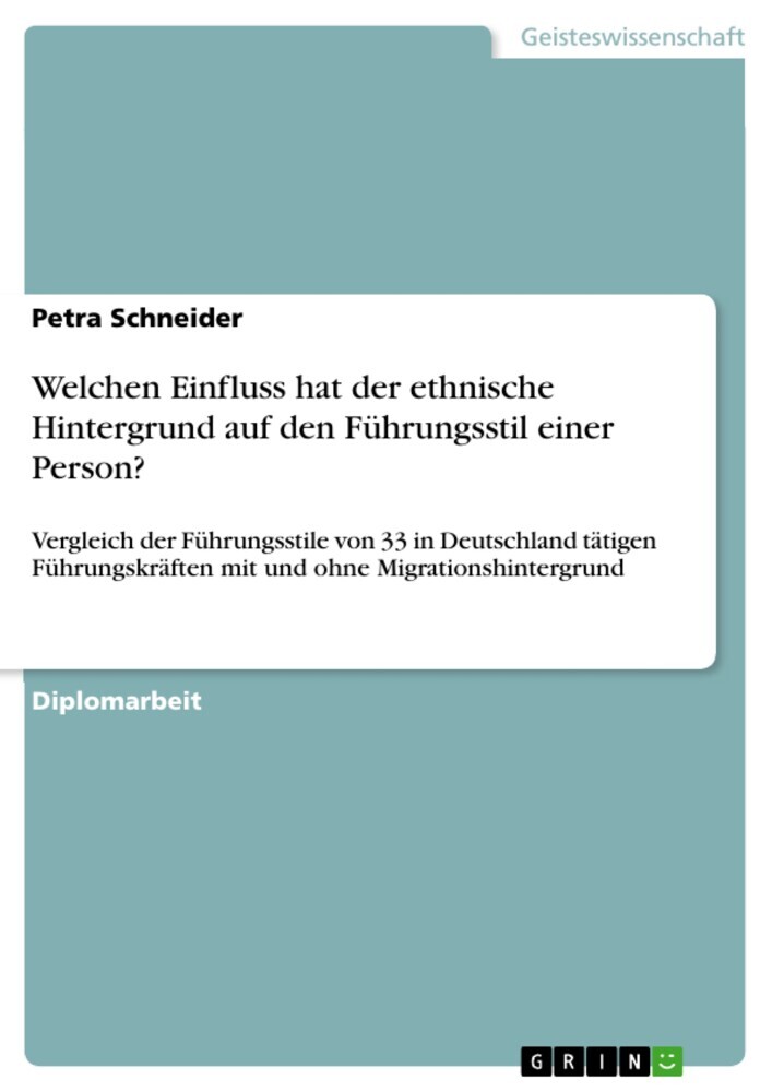 Welchen Einfluss hat der ethnische Hintergrund auf den Führungsstil einer Person? main product photo