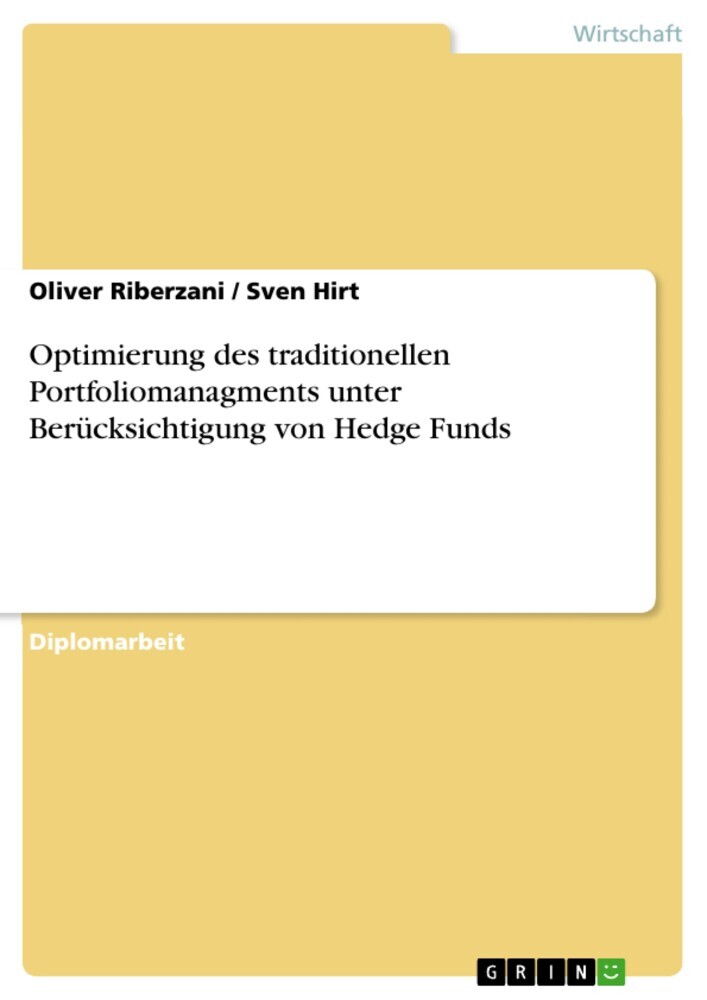 Optimierung des traditionellen Portfoliomanagments unter Berücksichtigung von Hedge Funds main product photo