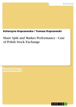 Share Split and Market Performance - Case of Polish Stock Exchange