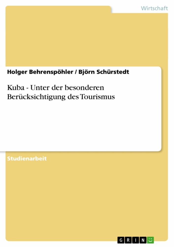 Kuba - Unter der besonderen Berücksichtigung des Tourismus main product photo