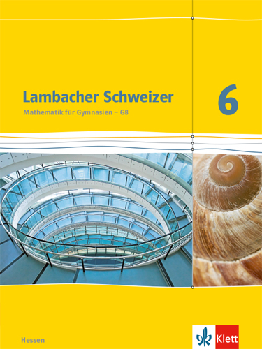 Lambacher Schweizer Mathematik 6 - G8. Ausgabe Hessen main product photo