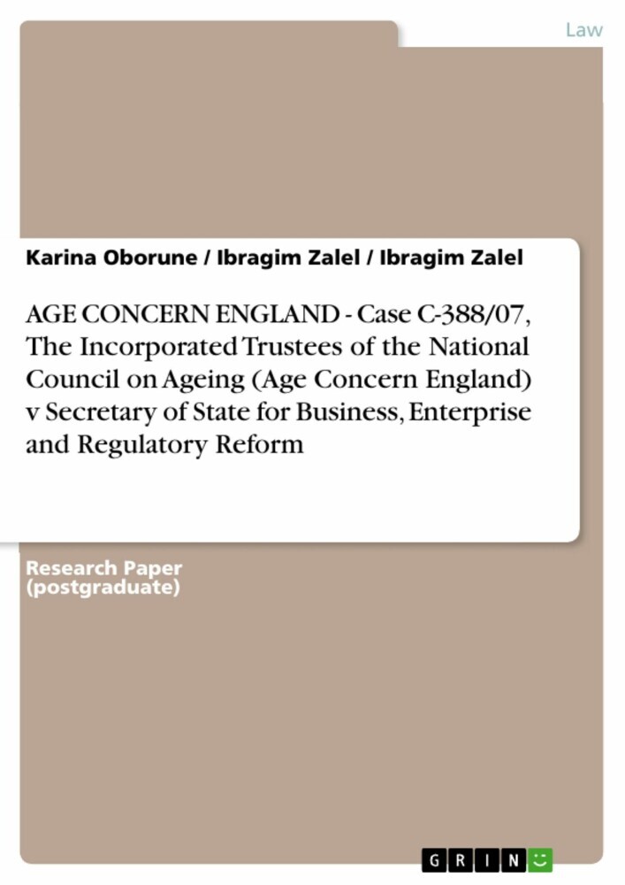 AGE CONCERN ENGLAND - Case C-388/07, The Incorporated Trustees of the National Council on Ageing (Age Concern England) v Secretary of State for Business, Enterprise and Regulatory Reform main product photo