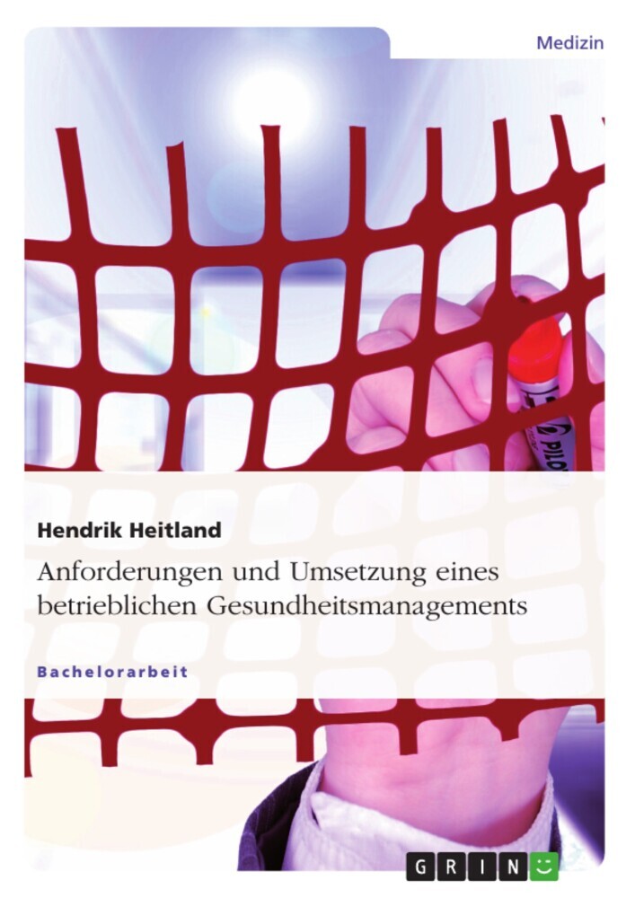 Anforderungen und Umsetzung eines betrieblichen Gesundheitsmanagements main product photo
