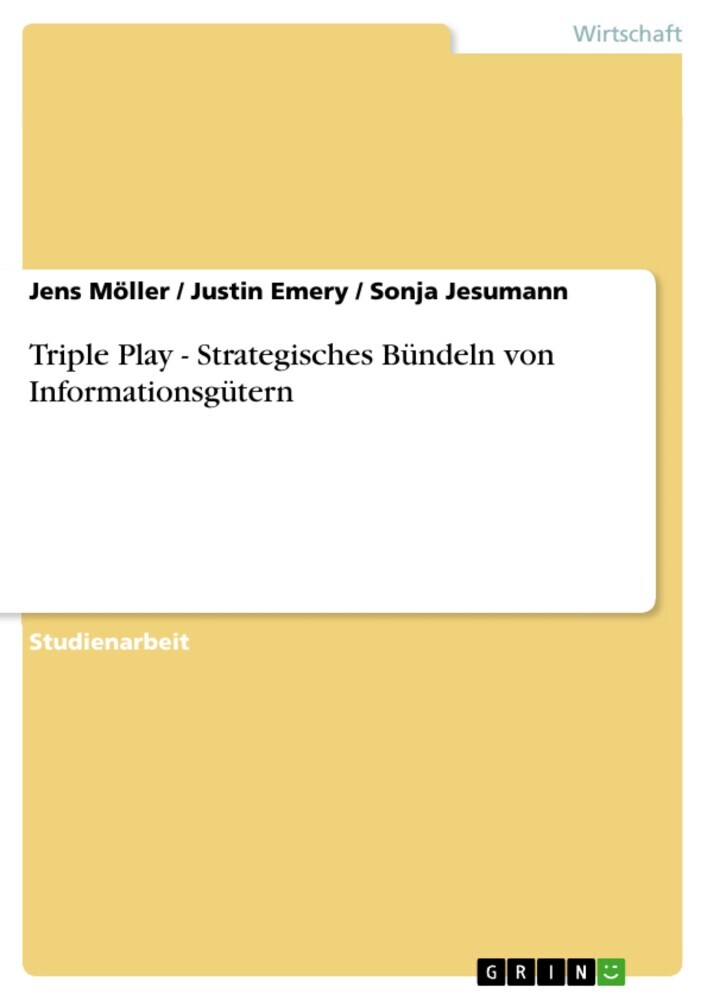 Triple Play - Strategisches Bündeln von Informationsgütern main product photo