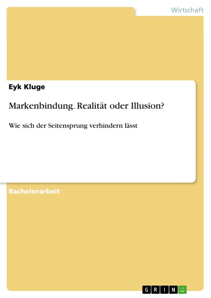 Markenbindung. Realität oder Illusion? main product photo
