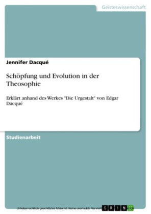 Schöpfung und Evolution in der Theosophie