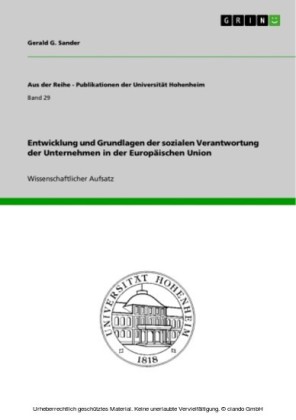 Entwicklung und Grundlagen der sozialen Verantwortung der Unternehmen in der Europäischen Union