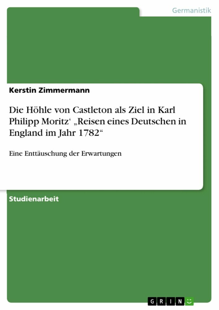 Die Höhle von Castleton als Ziel in Karl Philipp Moritz' 'Reisen eines Deutschen in England im Jahr 1782' main product photo