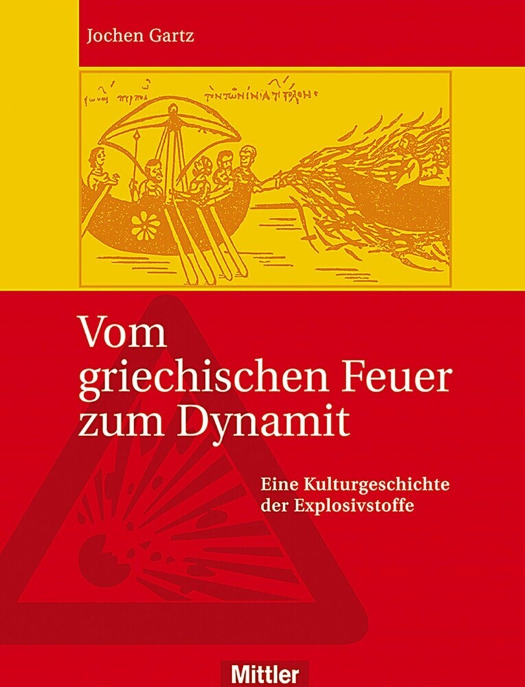 Vom griechischen Feuer zum Dynamit main product photo