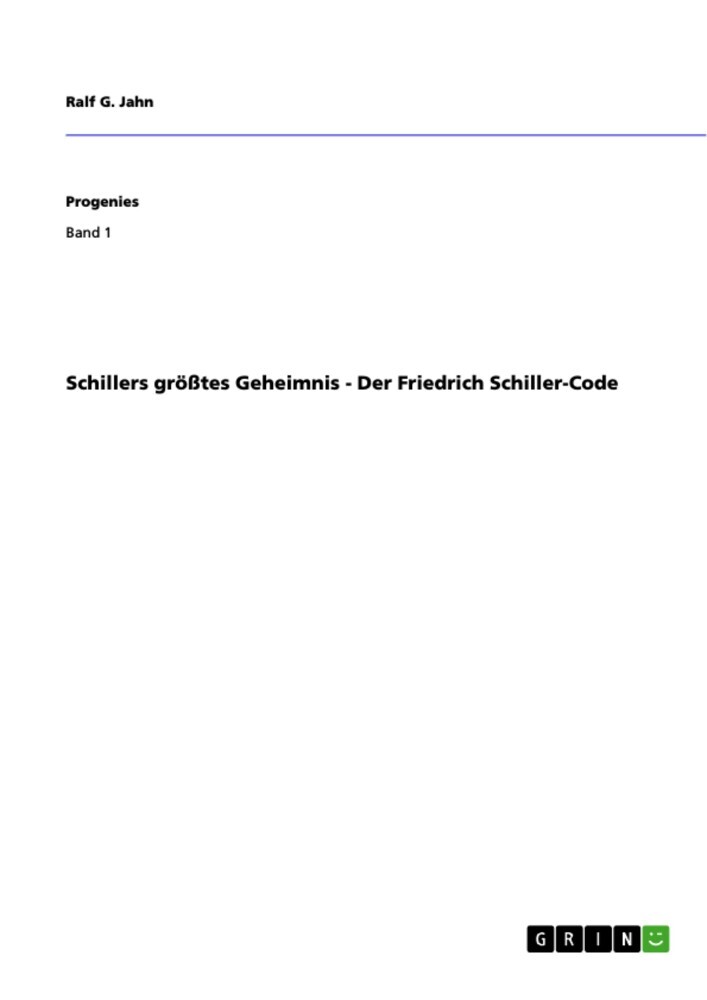 Schillers größtes Geheimnis - Der Friedrich Schiller-Code main product photo