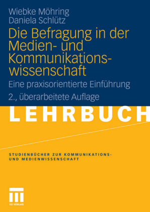 Die Befragung in der Medien- und Kommunikationswissenschaft
