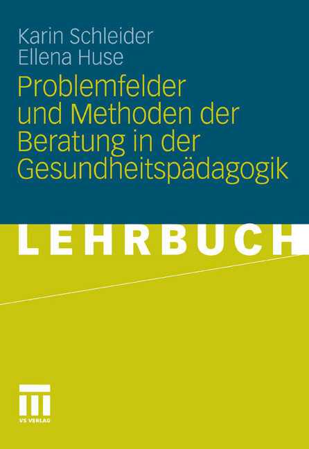 Problemfelder und Methoden der Beratung in der Gesundheitspädagogik main product photo
