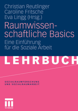 Raumwissenschaftliche Basics