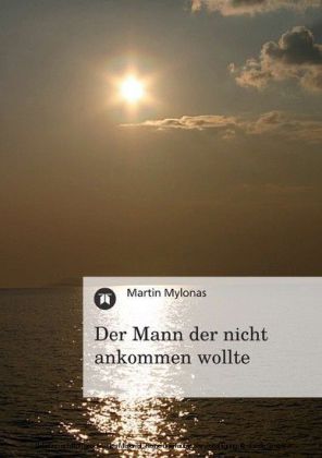 Der Mann der nicht ankommen wollte