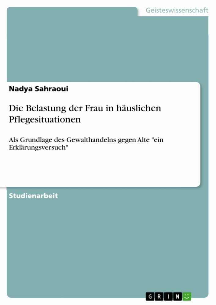 Die Belastung der Frau in häuslichen Pflegesituationen main product photo