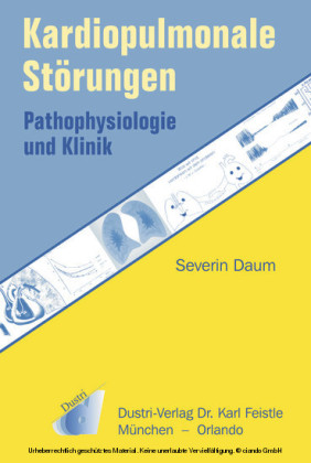 Kardiopulmonale Störungen: Pathophysiologie und Klinik