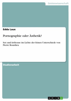 Pornographie oder Ästhetik?