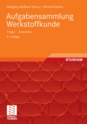 Aufgabensammlung Werkstoffkunde