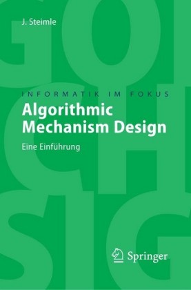 Algorithmic Mechanism Design