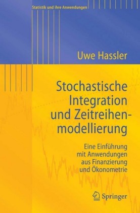 Stochastische Integration und Zeitreihenmodellierung